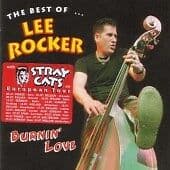 Lee Rocker : Burnin’ Love: The Best Of… CD (2005) Pre-Owned