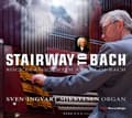 Miniatyrbilde 1 av 2: Sven-Ingvart Mikkelsen - Stairway To Bach (CD)