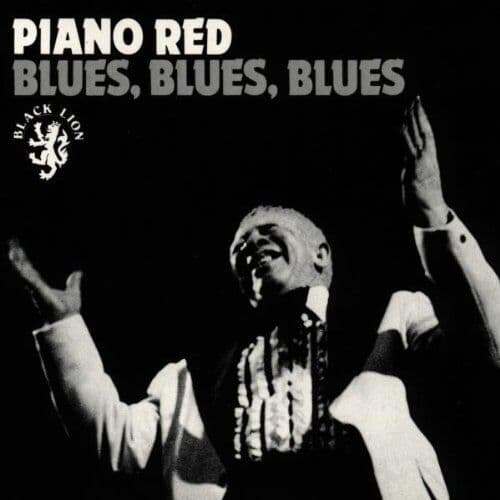 Piano Red : Blues Blues Blues CD Pre-Owned