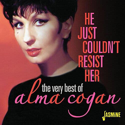 Alma Cogan : He Just Couldn’t Resist Her: The Very Best of Alma Cogan CD 2 Pre-Owned