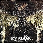 Zyklon : Disintegrate CD (2006) Pre-Owned