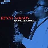 Benny Golson And The Philadelphians : Benny Golson And The Philadelphians CD Pre-Owned