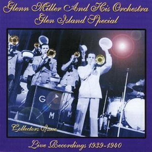 Glenn Miller and His Orchestra : Glenn Island Special: Live Recordings Pre-Owned