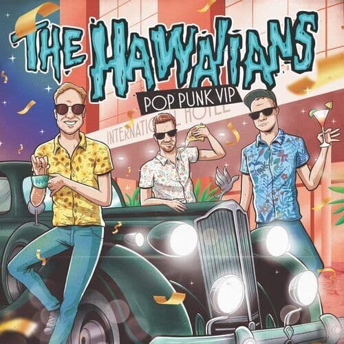 The Hawaiians : Pop Punk VIP CD (2022)