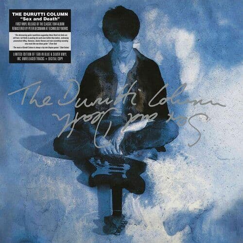 The Durutti Column : Sex and Death CD 2 discs (2021)