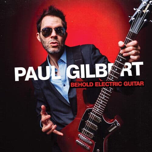 Paul Gilbert : Behold Electric Guitar CD (2019)