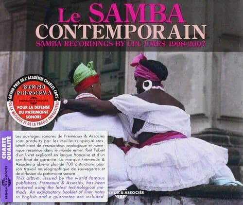 Various Artists : Le Samba Contemporain: Samba Recordings By CPC Umes 1998-2007