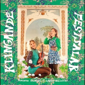 Ohlanders Samantha & Linnea Aall Ca.. - Klingande Festsalar (CD)