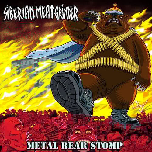 Siberian Meat Grinder : Metal Bear Stomp CD (2017)