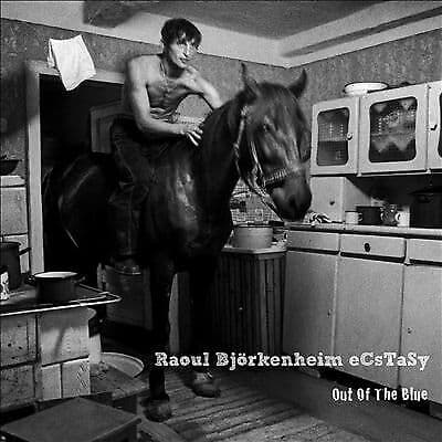 Raoul Björkenheim/Ecstasy : Out of the Blue CD (2015)