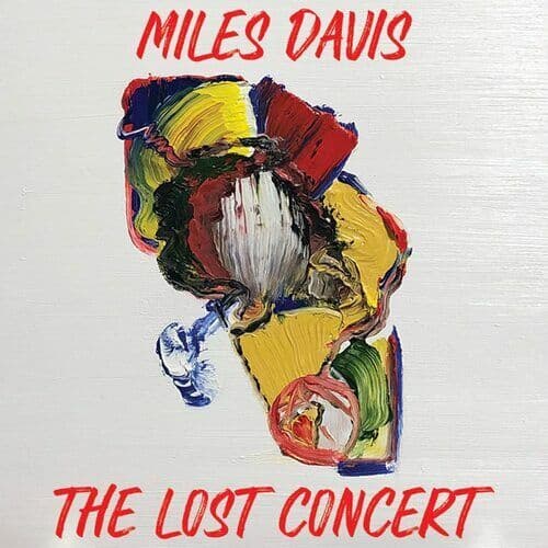 Miles Davis : The Lost Concert CD 2 discs (2021)