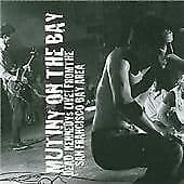 Dead Kennedys : Mutiny On The Bay: DEAD KENNEDYs LIVE! FROM THE SAN FRANCISCO