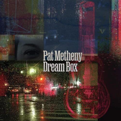 Pat Metheny : Dream Box CD (2023)