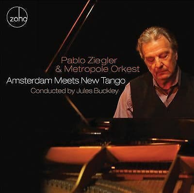 Ziegler, Pablo : Amsterdam Meets Tango CD