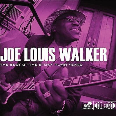 Joe Louis Walker : The Best of the Stony Plain Years CD (2014)