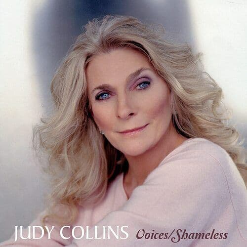 Judy Collins : Voices/Shameless CD 2 discs (2022)