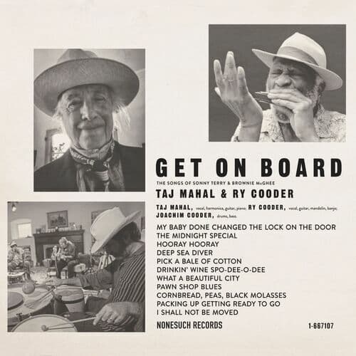 Taj Mahal & Ry Cooder : Get On Board CD (2022)