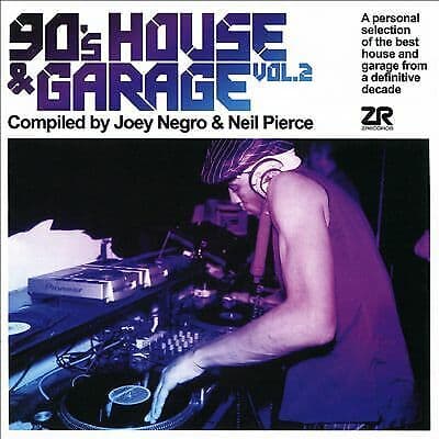 Various Artists : 90’s House & Garage: Compiled By Joey Negro & Neil Pierce -