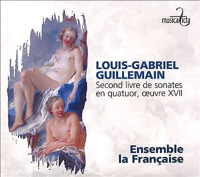 Louis-Gabriel Guillemain : Louis-Gabriel Guillemain: Conversations Galantes Et