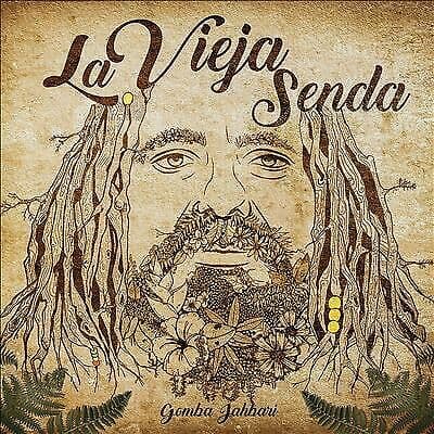 Gomba Jahbari : La Vieja Senda CD (2016)