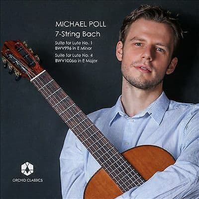 7-String Bach [Michael Poll] [Orchid Cla CD