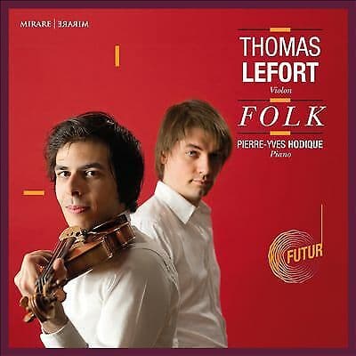 Thomas Lefort : Thomas Lefort/Pierre-Yves Hodique: Folk CD (2019)