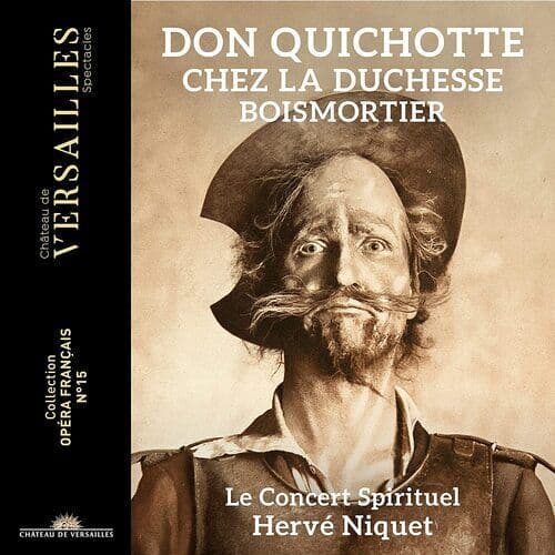 Joseph Bodin De Boismortier : Boismortier: Don Quichotte Chez La Duchesse CD