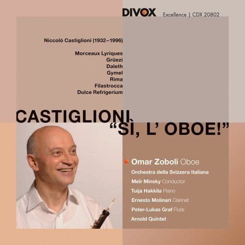 Niccolo Castiglioni : Niccolo Castiglioni: Si L’oboe CD (2009)