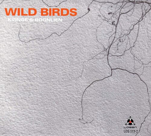 Frank Kvinge & Synnove Rognlien : Wild Birds CD (2012)