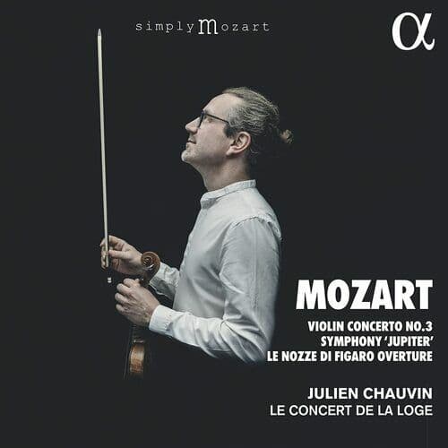 Wolfgang Amadeus Mozart : Mozart: Violin Concerto No. 3/Symphony, ‘Jupiter’/…