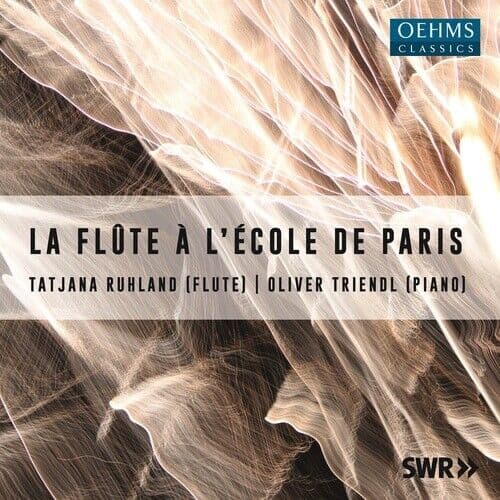 Tatjana Ruhland : La Flote a L’ecole De Paris CD (2023)
