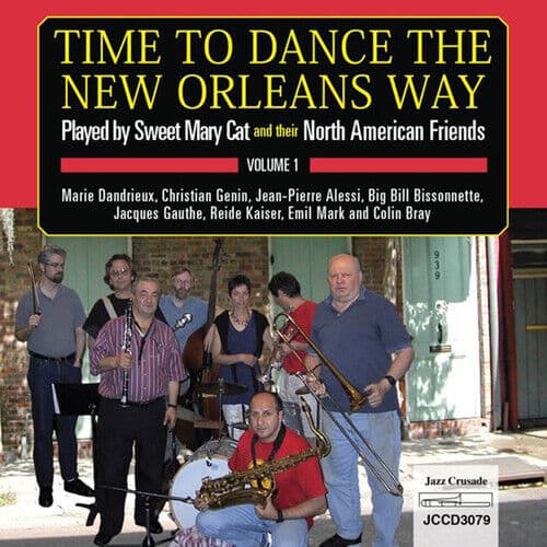 Sweet Mary Cat : Time to Dance the Orleans Way: Played By Sweet Mary Cat