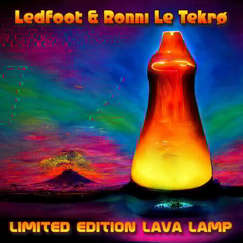 Ledfoot & Ronni Le Tekrø : Limited Edition Lava Lamp CD (2023)