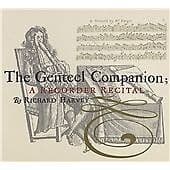 Richard Harvey : The Genteel Companion: A Recorder Recital CD (2016)