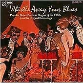 Various Artists : Whistle Away Your Blues, Popular Music o CD