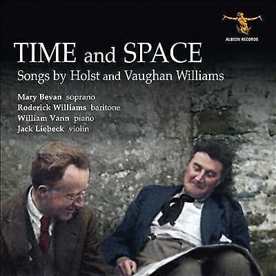 Gustav Holst : Time and Space: Songs By Holst and Vaughan Williams CD (2019)