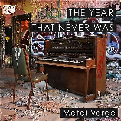 Matei Varga : The Year That Never Was CD