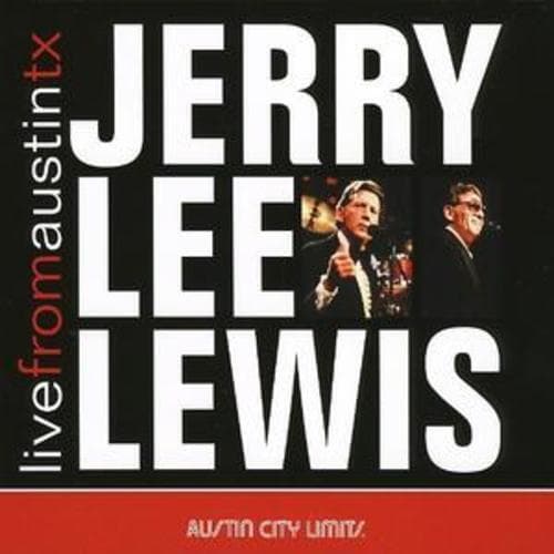 Jerry Lee Lewis : Live from Austin, Tx CD (2009)