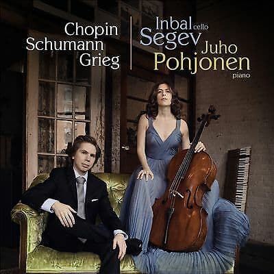 Frederic Chopin : Inbal Segev/Juho Pohjonen: Chopin/Schumann/Grieg: Works for