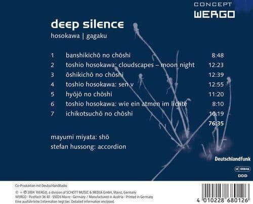 Toshio Hosokawa : Toshio Hosokawa/Gagaku: Deep Silence CD (2016)