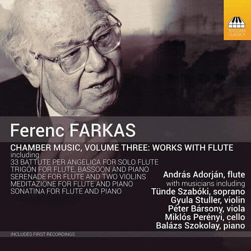 Ferenc Farkas : Ferenc Farkas: Chamber Music - Works With Flute - Volume 3 CD