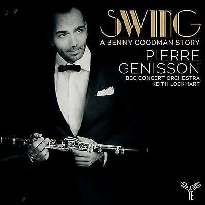 The BBC Concert Orchestra : Swing: A Benny Goodman Story CD (2020)