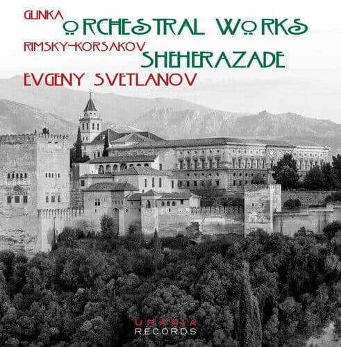 Mikhail Ivanovich Glinka : Glinka: Orchestral Works/Rimsky-Korsakov: