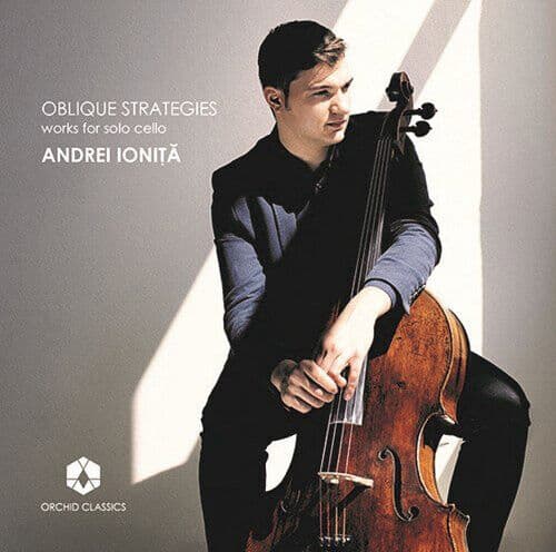 Johann Sebastian Bach : Andrei Ionita: Oblique Strategies - Works for Solo