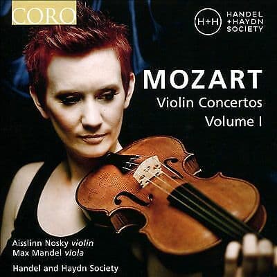 Handel & Haydn Society : Mozart: Violin Concertos 1 [Aisslinn Nos CD