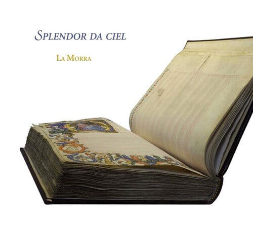 La Morra : La Morra: Splendor Da Ciel CD (2018)
