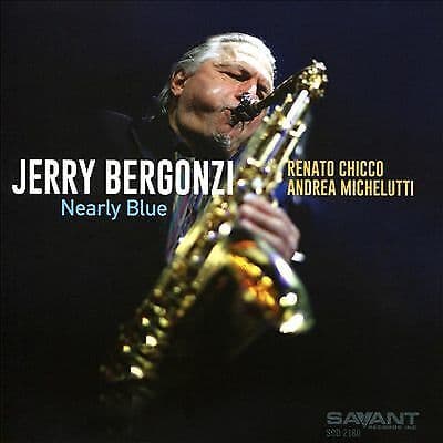 Jerry Bergonzi : Nearly Blue CD Album (Jewel Case) (2020)