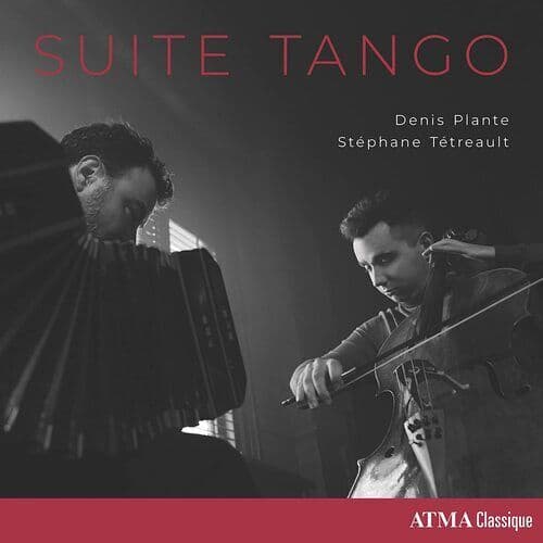 Denis Plante : Denis Plante/Stephane Tereault: Suite Tango CD (2023)