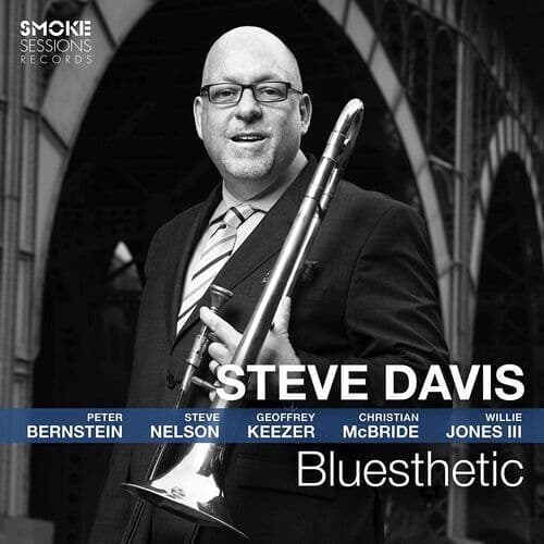 Steve Davis : Bluesthetic CD (2022)