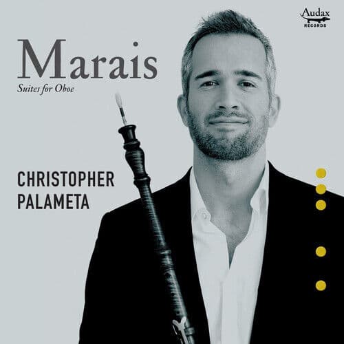 Marin Marais : Marais: Suites for Oboe CD (2015)